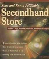 Start and Run a Profitable Secondhand Store (Self-Counsel Business Series) 1551801361 Book Cover