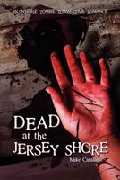 Dead at the Jersey Shore 161199070X Book Cover
