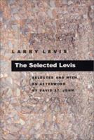 The Selected Levis (Pitt Poetry Series) 0822957930 Book Cover