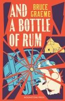 And a Bottle of Rum 1899000380 Book Cover