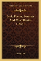 Lyric Poems, Sonnets And Miscellanies 1275704069 Book Cover