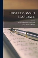 First Lessons in Language B0BM4W7W7X Book Cover