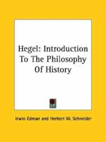 Hegel: Introduction To The Philosophy Of History 1162903406 Book Cover