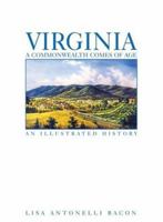 Virginia: A Commonwealth comes of Age 189272443X Book Cover
