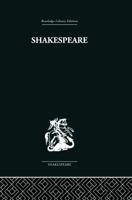 Shakespeare: The Art of the Dramatist 0415758955 Book Cover