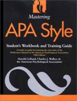 Mastering APA Style: Student's Workbook and Training Guide Fifth Edition 1557988919 Book Cover