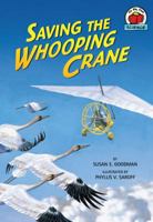 Saving the Whooping Crane 0822567482 Book Cover