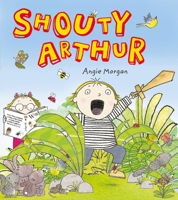 Shouty Arthur 1405266775 Book Cover