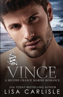Vince: A Marine Military Romance (Anchor Me) B08F6MVCXT Book Cover