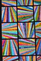 Grief Journal (Volume 9): 6x9 College Ruled Notebook 1695838726 Book Cover