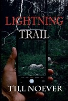 Lightning Trail B0DY5MZ8GZ Book Cover