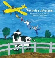 Petunia's Airplane 1462640125 Book Cover