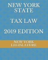 New York State Tax Law 2019 Edition 1095831631 Book Cover