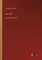 Frau Aleit: in Großdruckschrift 3368478109 Book Cover