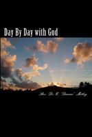 Day by Day with God 1442155817 Book Cover