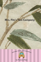 Mrs. Fitz's Taxi Company: and other stories of Grandmothers B0BMSRJW2K Book Cover