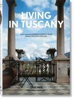 Living in Tuscany (Italian, Portuguese and Spanish Edition) 3836572893 Book Cover