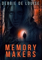 Memory Makers 4867457558 Book Cover