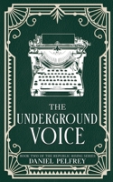 The Underground Voice (The Republic Rising) 196740318X Book Cover