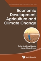 Economic Development, Agriculture and Climate Change 9811282781 Book Cover