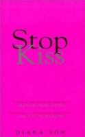 Stop Kiss 0822217317 Book Cover