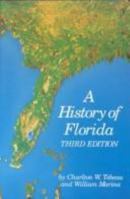 History of Florida 0870243381 Book Cover