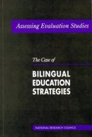Assessing Evaluation Studies: The Case of Bilingual Education Strategies (Transportation Research Record) 0309047285 Book Cover