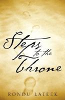 Steps to the Throne 1597818348 Book Cover