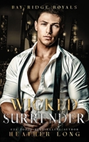 Wicked Surrender 1956264825 Book Cover