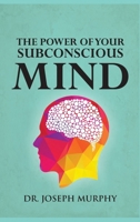 The Power of Your Subconscious Mind 9363140148 Book Cover