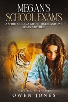 Megan's School Exams 1492819476 Book Cover