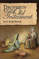 Prophets of the Old Testment 1886249326 Book Cover