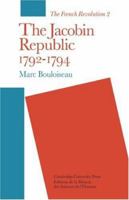 The Jacobin Republic 1792-1794 (The French Revolution) 0521289181 Book Cover