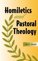 Homiletics & Pastoral Theology 0851511406 Book Cover