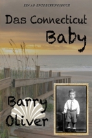 Das Connecticut Baby: Eine Zeitreisegeschichte (German Edition) B0FQK2FXYS Book Cover