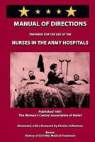 Manual of Directions for Nurses in the Army Hospitals 1492992097 Book Cover