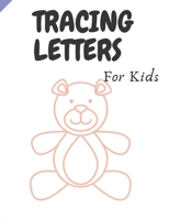 Tracing Letters: 100 Practice Pages: Workbook for Preschool, Kindergarten, and Kids Ages 3-5 B08S534QXK Book Cover