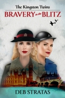 The Kingston Twins, Bravery in the Blitz B09S1ZQLR9 Book Cover