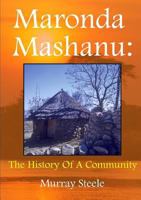 Maronda Mashanu: The History Of A Community 1326970283 Book Cover
