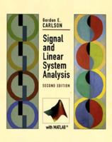Signal and Linear System Analysis 0471124656 Book Cover