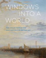 300 Works from the Yale Center for British Art 0300305559 Book Cover