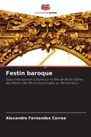 Festin baroque (French Edition) 6208504554 Book Cover
