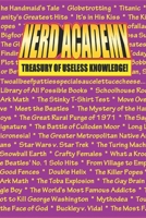The Nerd Academy Treasury of Useless Knowledge! B0FR9DG6ZY Book Cover