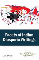 Facets of Indian Diasporic Writings 8126922591 Book Cover