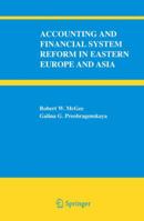 Accounting and Financial System Reform in Eastern Europe and Asia 1441938222 Book Cover
