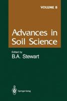 Advances in Soil Science, Volume 8 1461387736 Book Cover