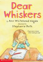 Dear Whiskers 0439375894 Book Cover