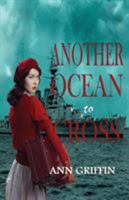 Another Ocean to Cross 0999768808 Book Cover
