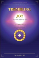 Trembling Joy: Recovering the Fear of God B0HHDNZ1Y5 Book Cover
