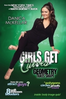 Girls Get Curves: Geometry Takes Shape 0452298741 Book Cover